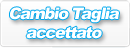 cambio taglia accettato